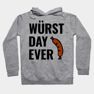 Wurst (Worst) Day Ever Hoodie